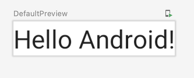 此图片显示了文本内容为“Hello Android!”的默认预览。