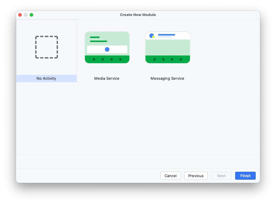 Create New Module 向导的第二页。显示了三个选项：“No Activity”“Media Service”和“Messaging Service”。已选中“No Activity”选项。