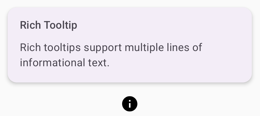 A multiple-line tooltip with the title 'Rich Tooltip' and a line of text above an information icon.