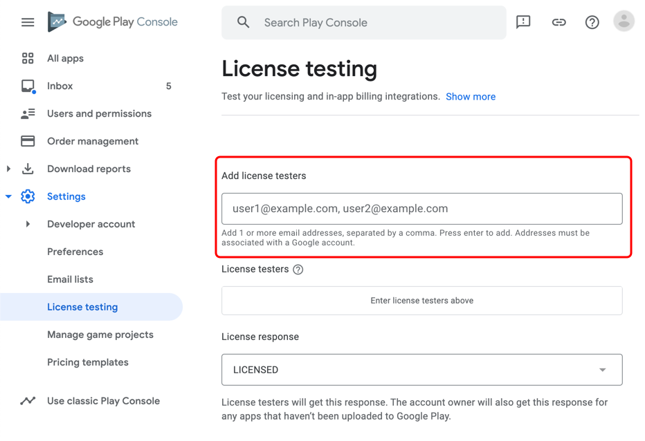 通过 Google Play 管理中心添加许可测试人员。