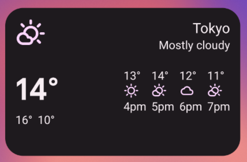 Widget meteo di esempio che mostra Tokyo come prevalentemente
            nuvoloso, 14 gradi e la temperatura prevista dalle
            16:00 alle 19:00