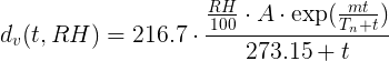 d_v(t,RH) =  (RH/100) · A · exp(mt/(T_n+t)/(273.15 + t)