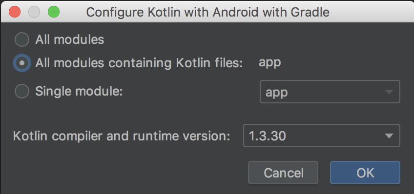 选择为包含 Kotlin 代码的所有模块配置 Kotlin